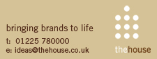 The House - Bath 01225 780000